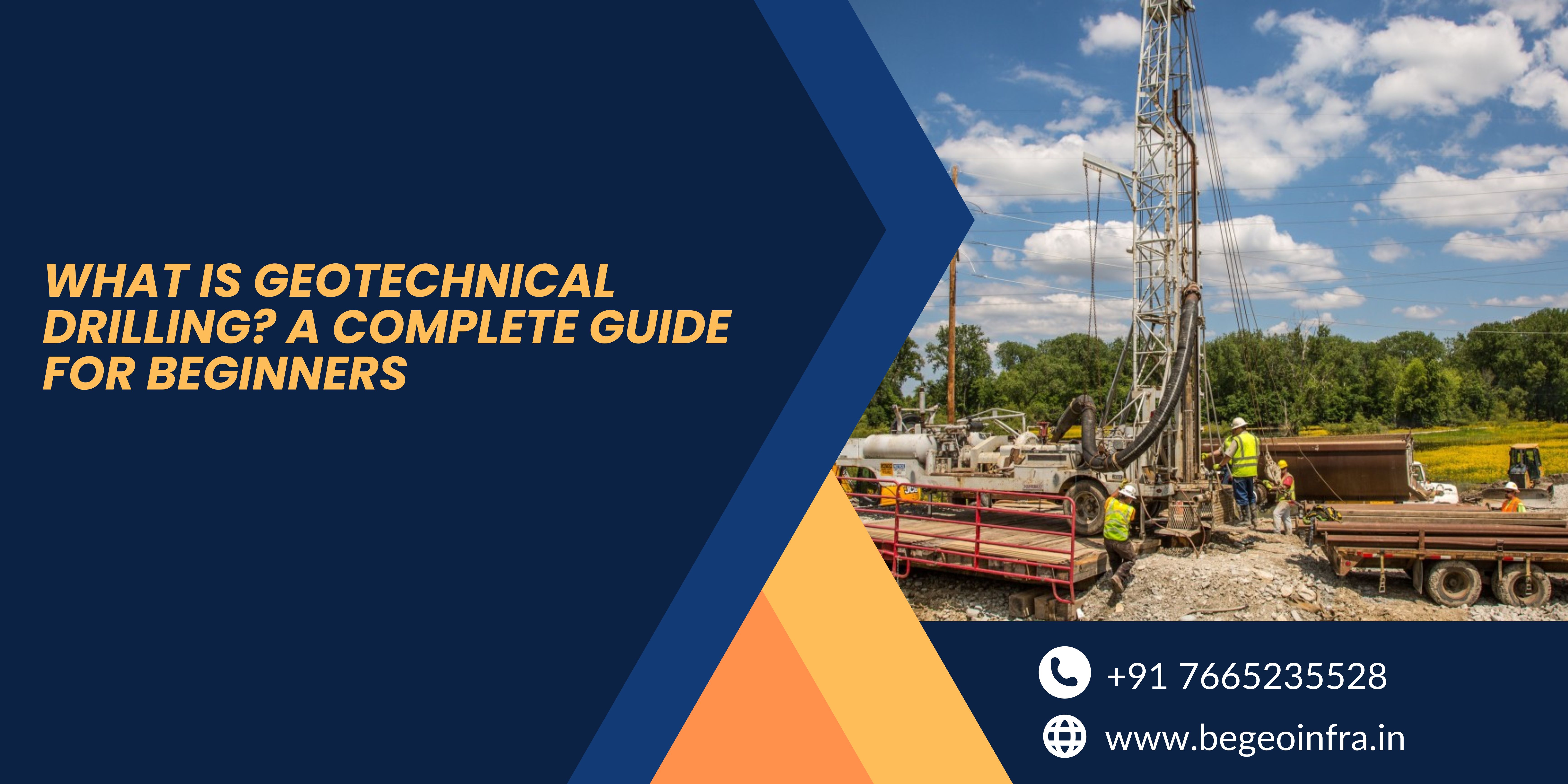 What is Geotechnical Drilling? A Complete Guide for Beginners